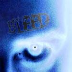 Bleed (BEL) : Bleed
